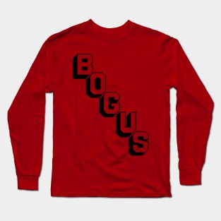 Bogus Shirt Long Sleeve T-Shirt